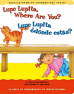 Lupe Lupita, Where Are You?/Lupe Lupita, Donde Estas?