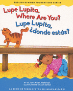 Lupe Lupita Where Are You/Lupe