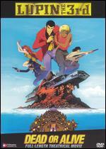 Lupin the 3rd: Dead or Alive