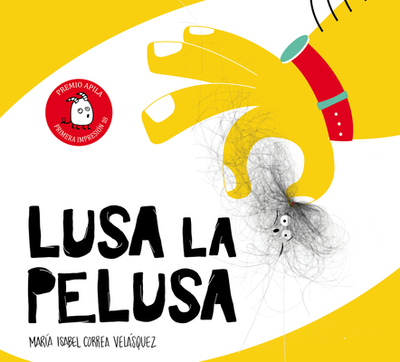 Lusa La Pelusa - Velsquez, Mar?a Isabel Correa