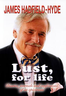 Lust, for Life - Hadfield-Hyde, James