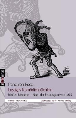 Lustiges Komodienbuchlein - Dittmann, Ulrich (Editor)