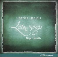 Lute Songs - Charles Daniels (tenor); Nigel North (lute)