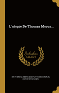 L'Utopie de Thomas Morus...