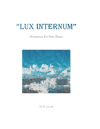 Lux Internum: 12 Nocturnes for Solo Piano