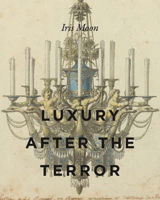 Luxury After the Terror - Moon, Iris