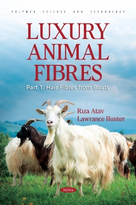 Luxury Animal Fibres. Part 1: Hair Fibres from Goats - Atav, Riza