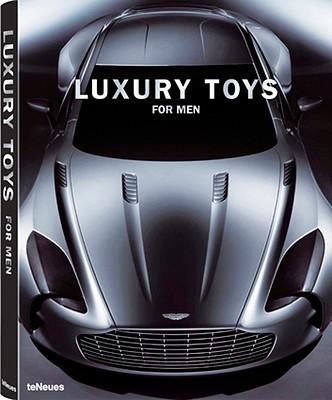 Luxury Toys for Men - Teneues