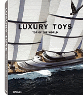 Luxury Toys Top of the World