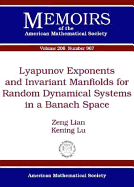 Lyapunov Exponents and Invariant Manifolds for Random Dynamical Systems in a Banach Space - Cerda, Joan