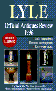 Lyle Official Antiques Review 1996