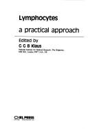 Lymphocytes: A Practical Approach - Klaus, G G B (Editor)