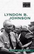 Lyndon B. Johnson - Barbour, Scott (Editor)