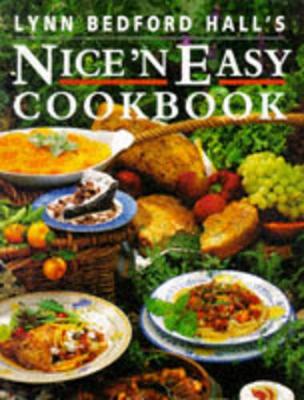 Lynn Bedford Hall's nice'n easy cookbook. - Hall, Lynn Bedford