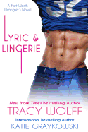 Lyric and Lingerie