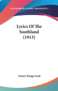 Lyrics of the Southland (1913)