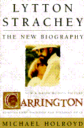 Lytton Strachey: The New Biography