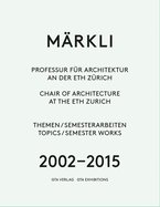 Mrkli - Chair of Architecture at the ETH Zurich