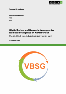 Mglichkeiten und Herausforderungen der Business Intelligence im Klinikbereich: Was die Klinik vom Industriekonzern lernen kann