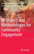 M(2) Models and Methodologies for Community Engagement