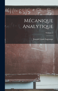 M?canique Analytique; Volume 2