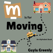 M is for Moving