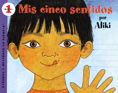 M?s Cinco Sentidos: My Five Senses (Spanish Edition)