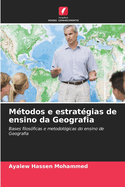 M?todos e estrat?gias de ensino da Geografia