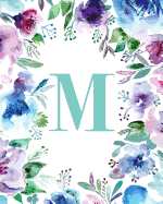 M: Watercolor Floral, 150 Pages, 8" X 10"