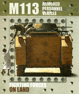 M113 Armed Personnel Vehicle - Baker, David