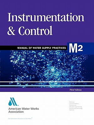 M2 Instrumentation and Control, Third Edition - Awwa