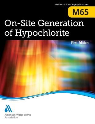 M65 On-Site Generation of Hypochlorite - Awwa