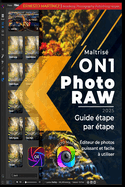 Matris On1 Photo RAW: diteur de photos puissant et facile  utiliser