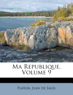 Ma Republique, Volume 9