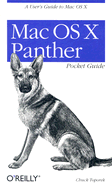 Mac OS X Panther Pocket Guide - Toporek, Chuck