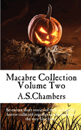 Macabre Collection: Volume Two