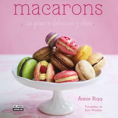 Macarons (En Espanol) - Rigg, Annie