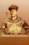 MacArthur: Melbourne to Tokyo