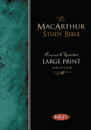 MacArthur Study Bible-NKJV-Large Print - MacArthur, John (Editor)