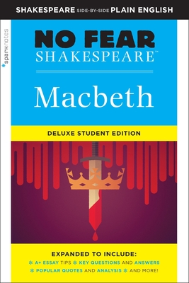 Macbeth: No Fear Shakespeare Deluxe Student Edition - SparkNotes