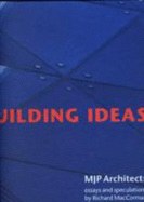MacCormac Jamieson Prichard: Building Ideas