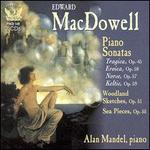 MacDowell: Piano Works