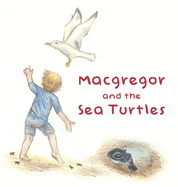 Macgregor and the Sea Turtles
