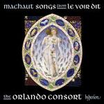 Machaut: Songs from Le Voir Dit