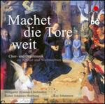 Machet die Tore weit - Balduin Lauxmann (soprano); Daniel Kartmann (drums); Handel's Company; Katarzyna Mycka (marimba);...