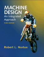 Machine Design: An Integrated Approach