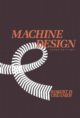 Machine Design - Creamer, R H