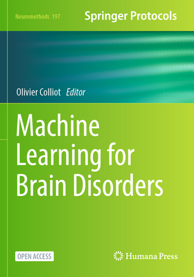 Machine Learning for Brain Disorders - Colliot, Olivier (Editor)