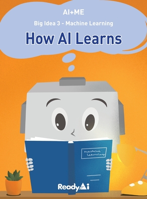 Machine Learning: How Artificial Intelligence Learns - Readyai