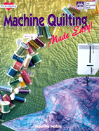 Machine Quilting Made Easy!